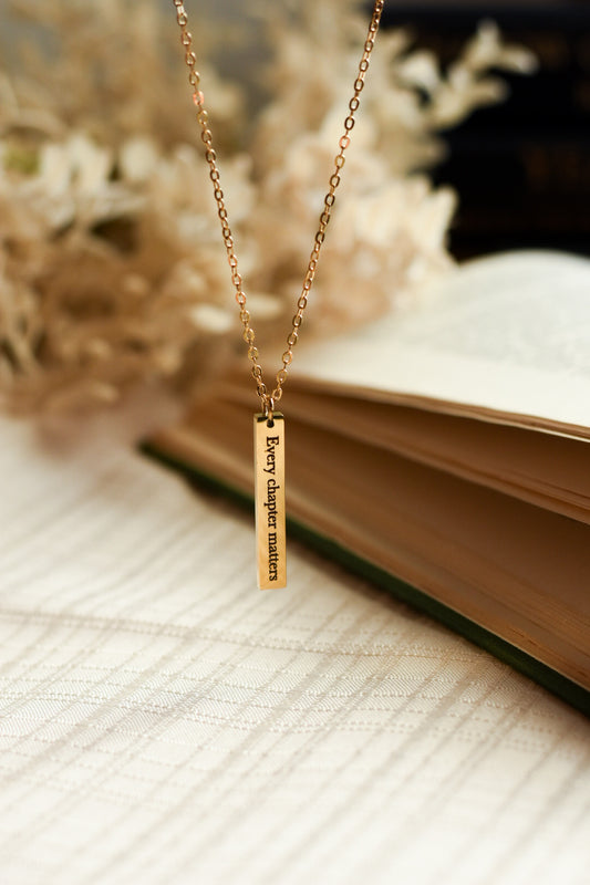 Every Chapter Matters Necklace